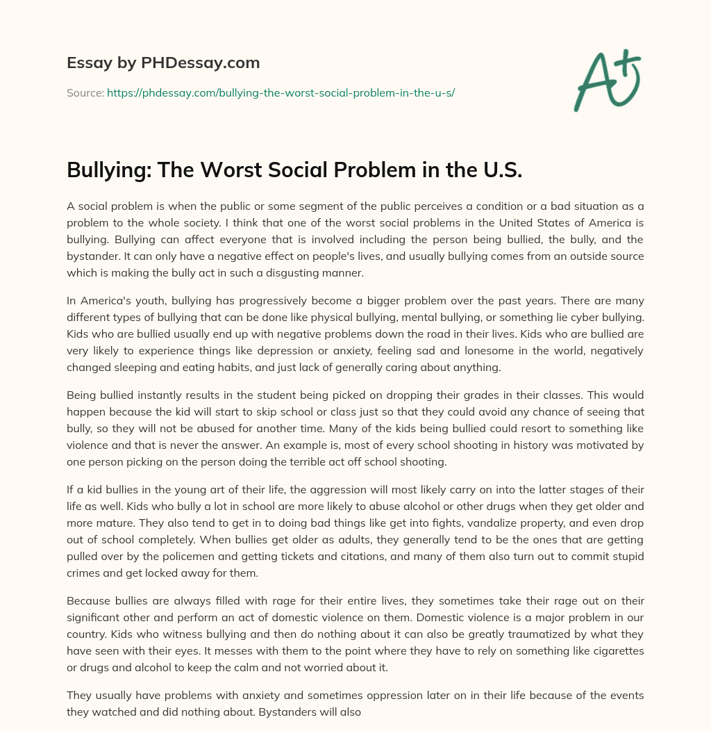 Bullying: The Worst Social Problem in the U.S. essay