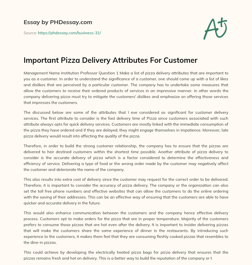 Important Pizza Delivery Attributes For Customer essay