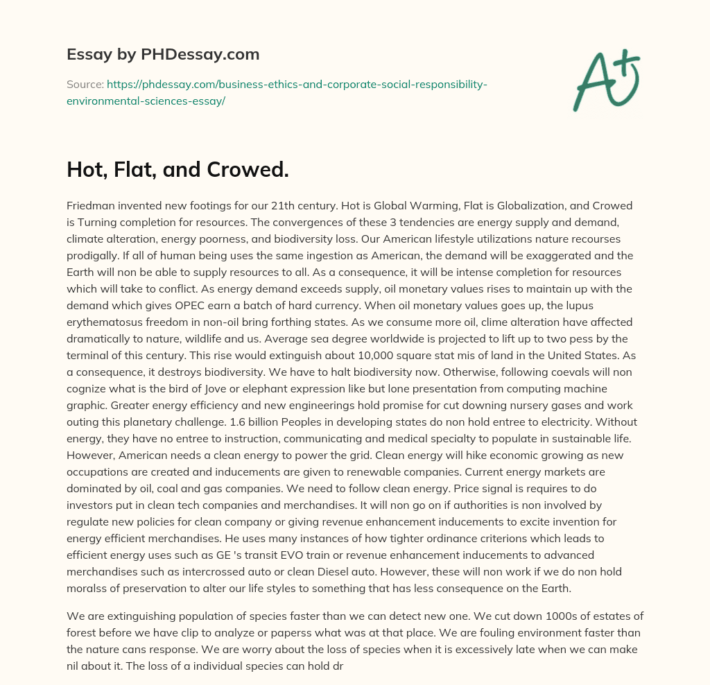 Hot, Flat, and Crowed. essay