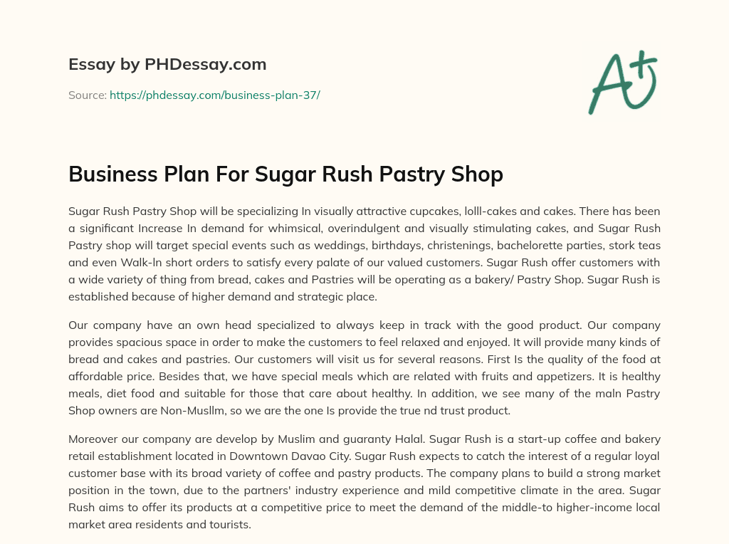 Business Plan For Sugar Rush Pastry Shop essay