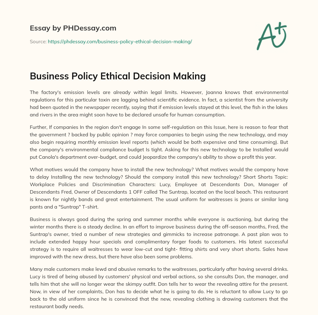 Business Policy Ethical Decision Making essay