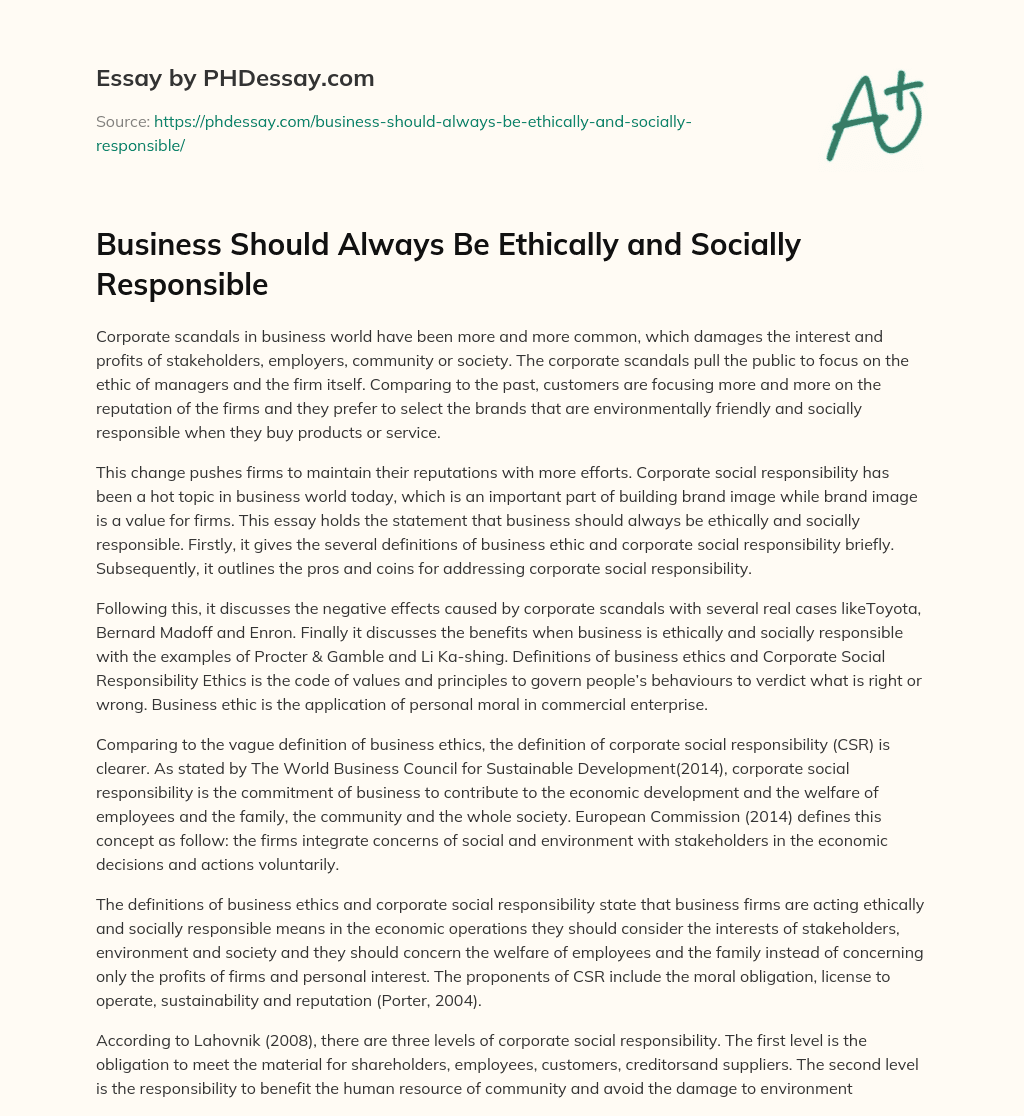 Business Should Always Be Ethically and Socially Responsible essay