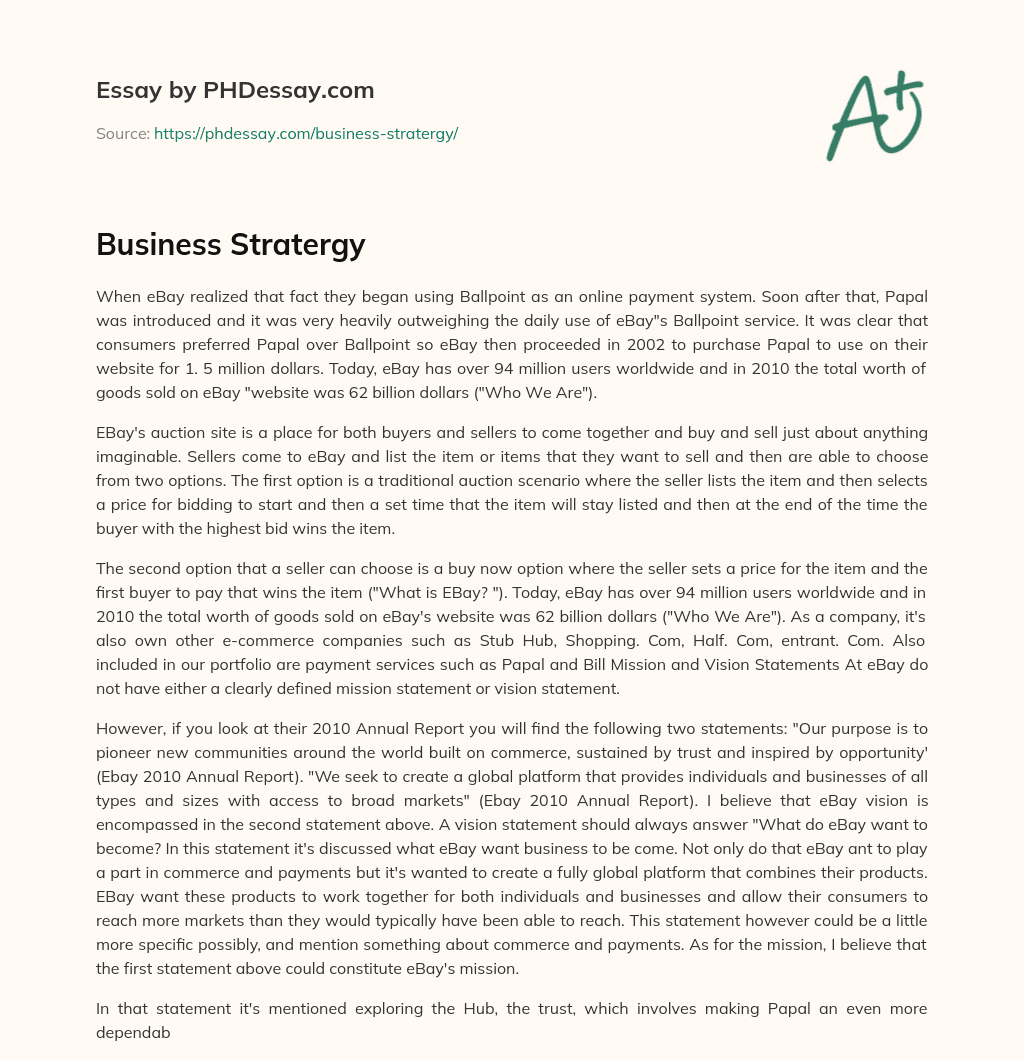 EBay’s Growth and Business Model: From Ballpoint to PayPal and Beyond essay