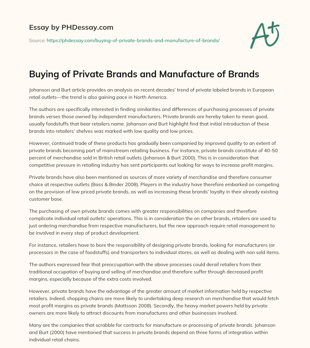 Buying of Private Brands and Manufacture of Brands essay