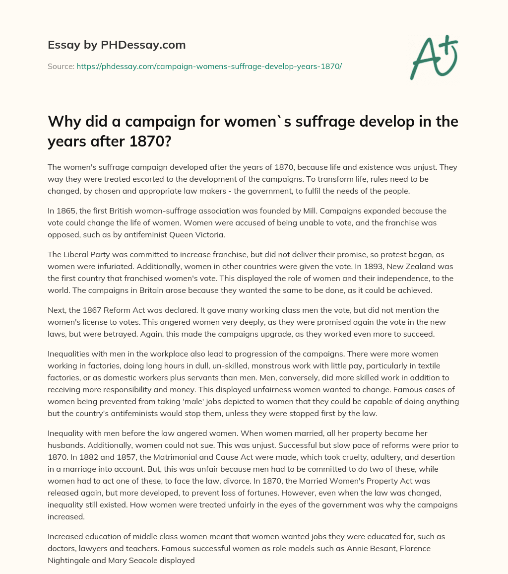Why did a campaign for women`s suffrage develop in the years after 1870? essay
