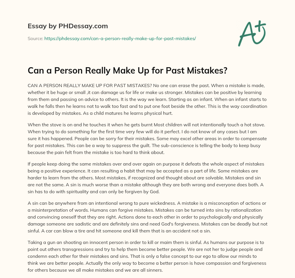 Can a Person Really Make Up for Past Mistakes? essay