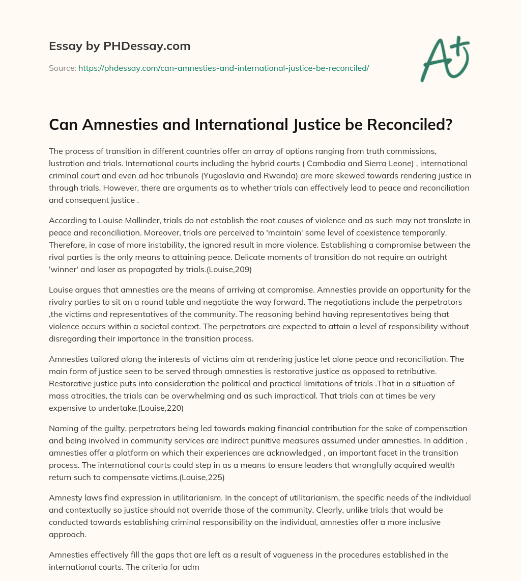 Can Amnesties and International Justice be Reconciled? essay