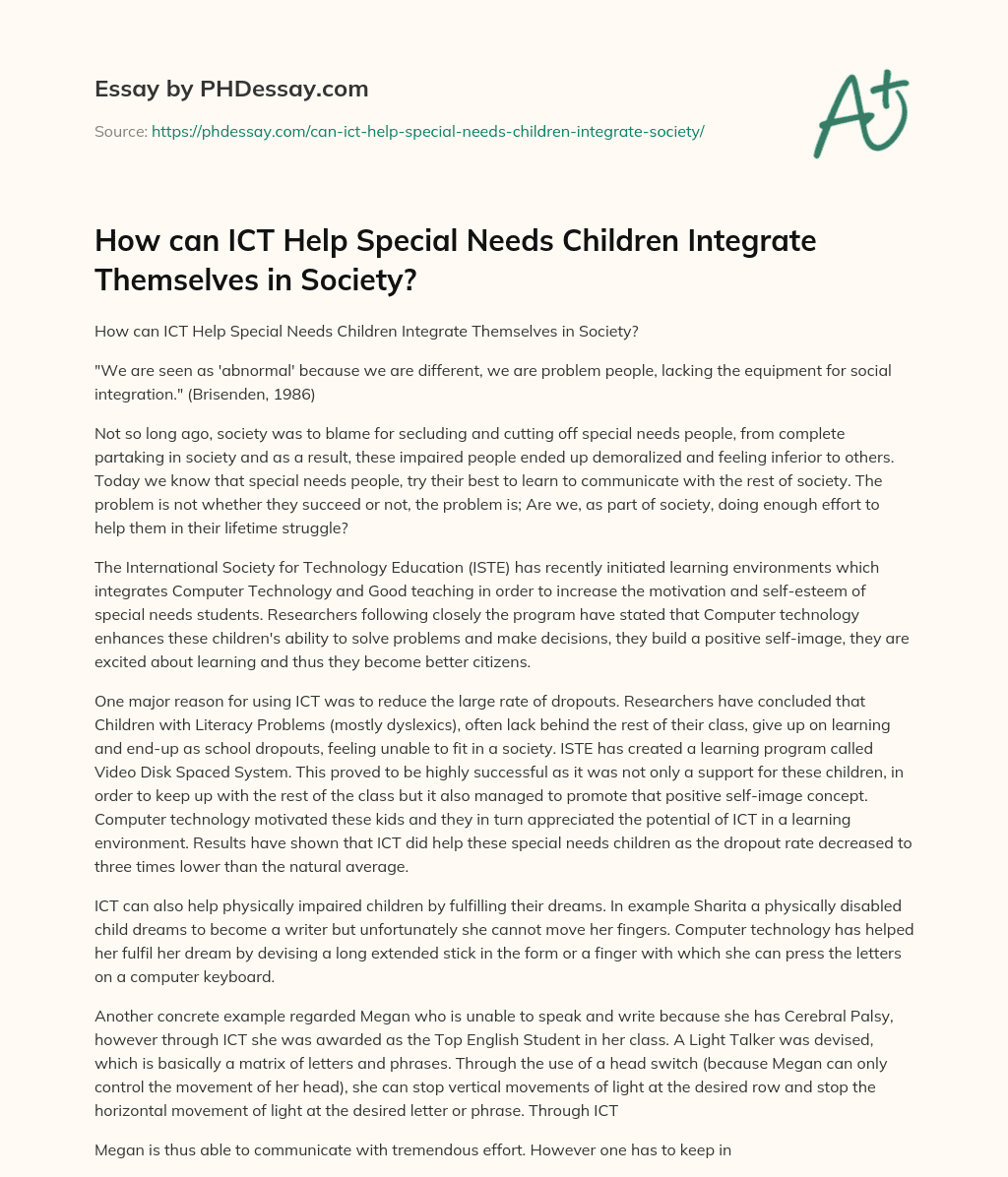 How can ICT Help Special Needs Children Integrate Themselves in Society? essay