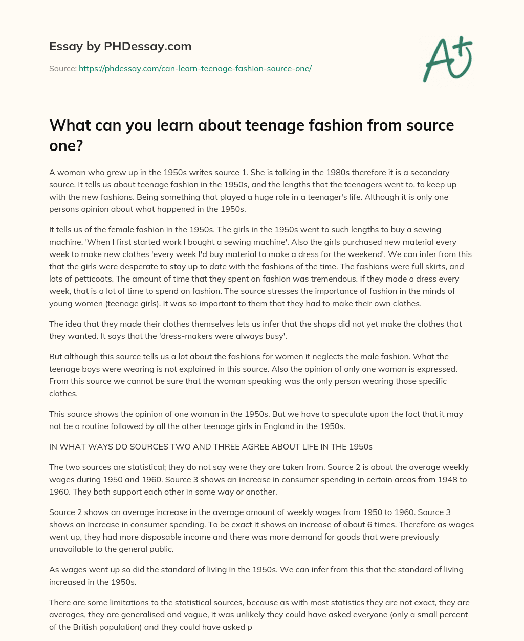 What can you learn about teenage fashion from source one? essay