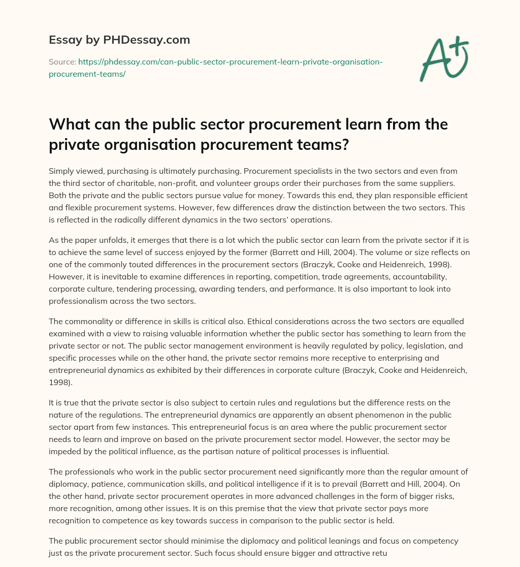 What can the public sector procurement learn from the private organisation procurement teams? essay