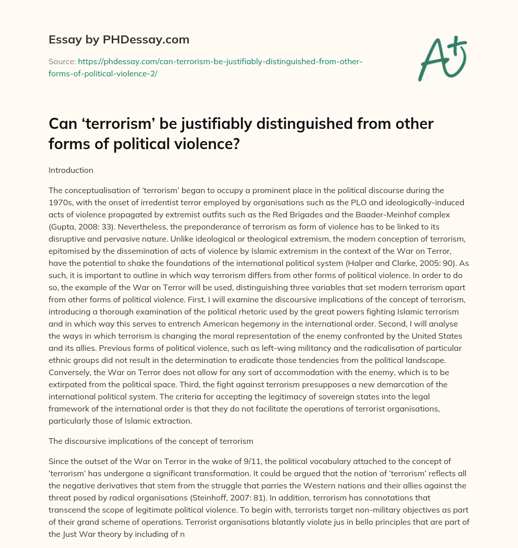 Can ‘terrorism’ be justifiably distinguished from other forms of political violence? essay