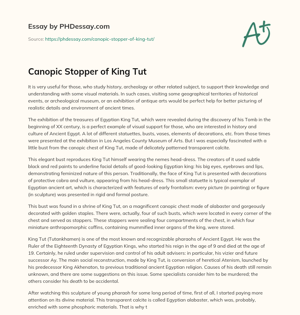 Canopic Stopper of King Tut essay