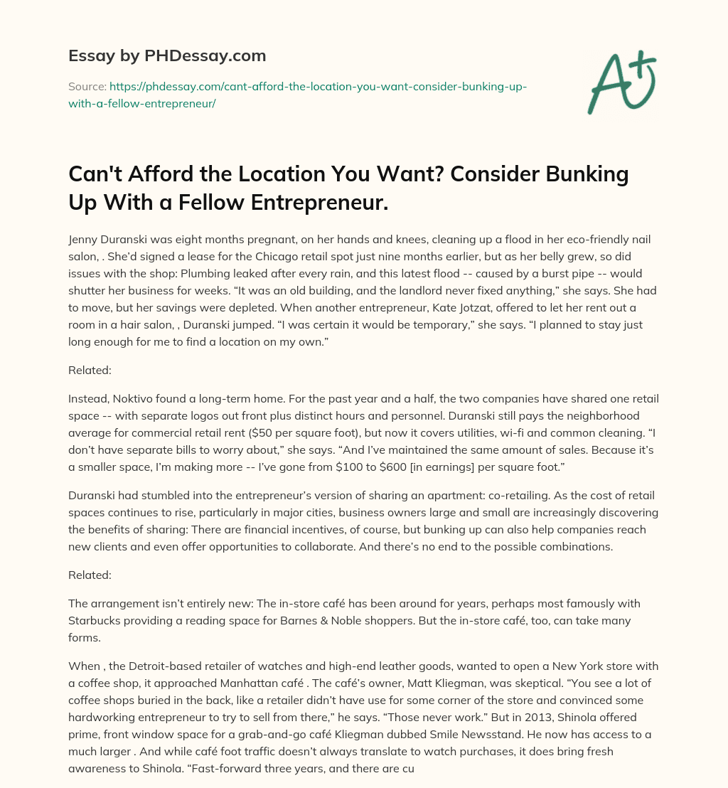 Can’t Afford the Location You Want? Consider Bunking Up With a Fellow Entrepreneur. essay