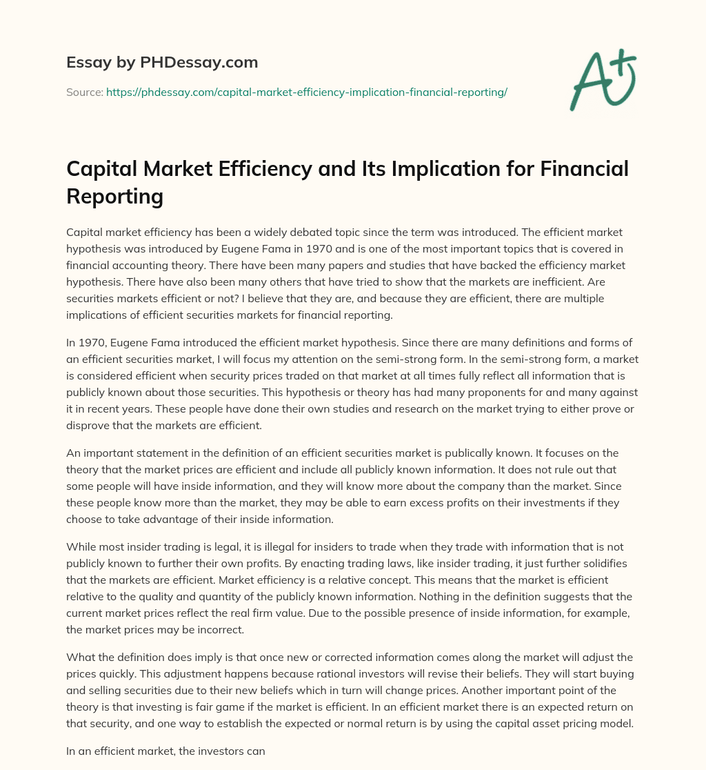Capital Market Efficiency and Its Implication for Financial Reporting essay