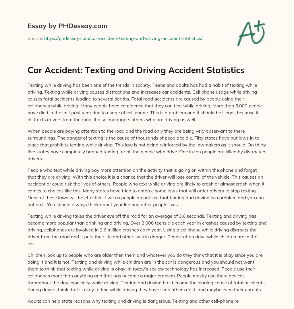 Car Accident: Texting and Driving Accident Statistics essay