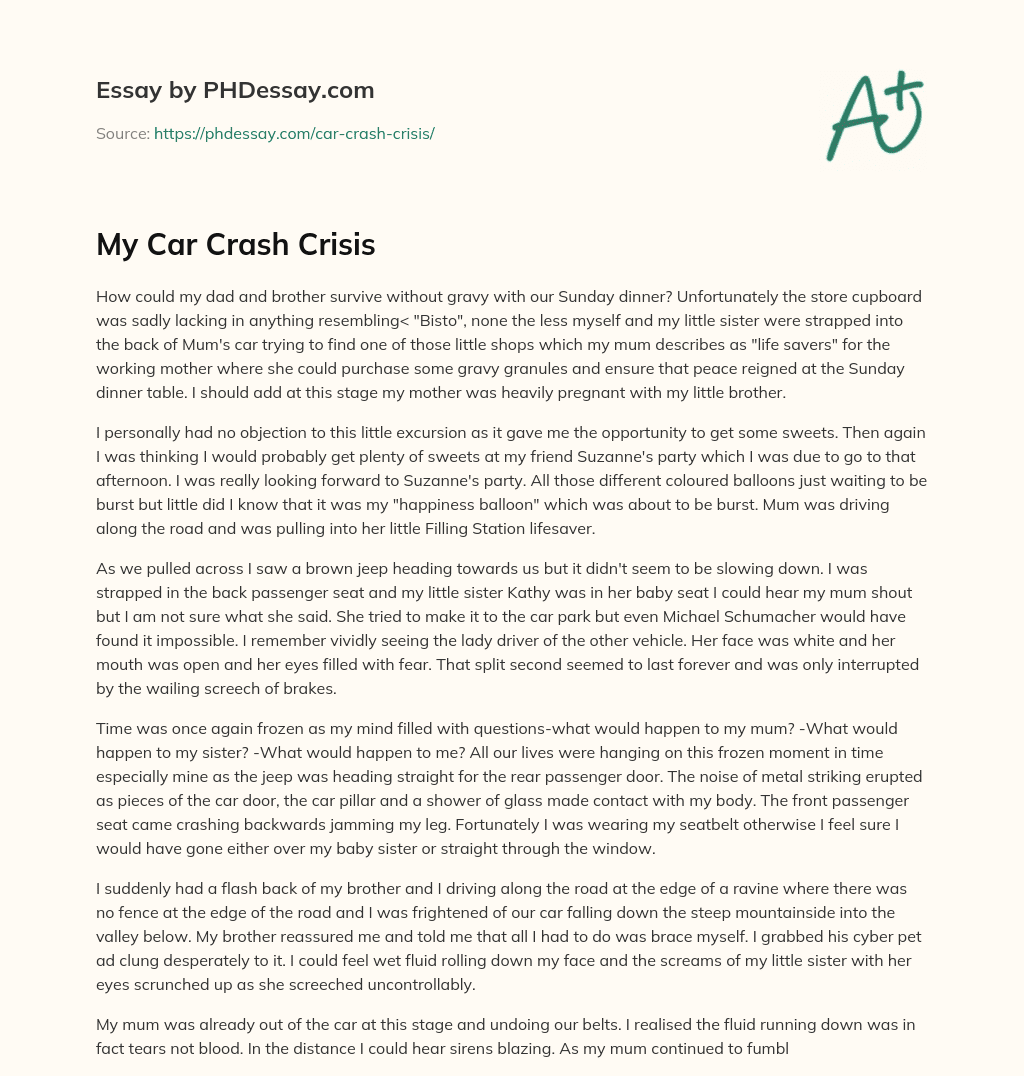 My Car Crash Crisis