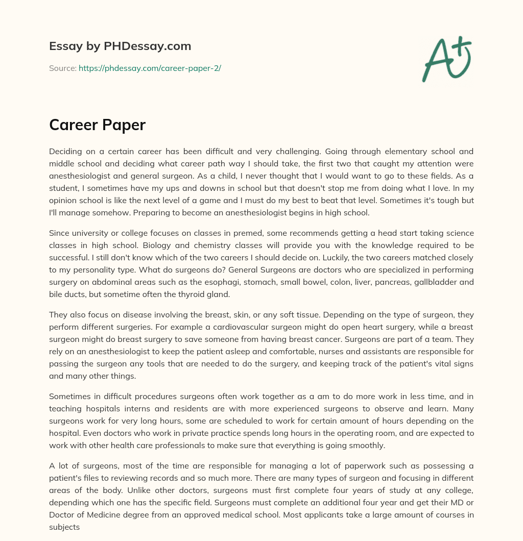 Choosing Between Anesthesiology and General Surgery: My Career Dilemma essay
