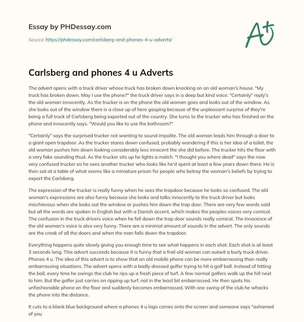 Carlsberg and phones 4 u Adverts essay