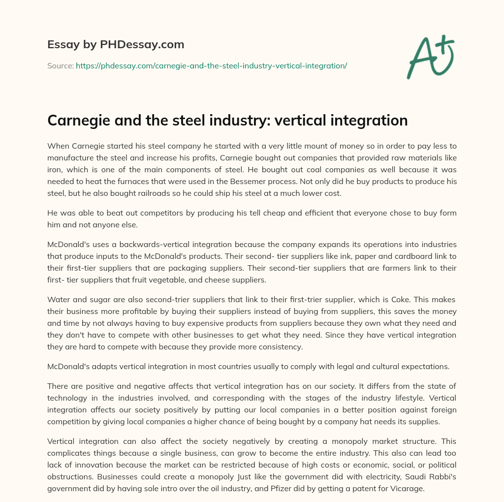 Carnegie and the steel industry: vertical integration essay