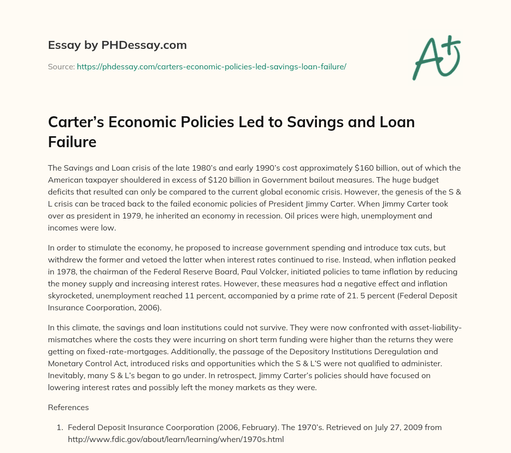 Carter’s Economic Policies Led to Savings and Loan Failure essay
