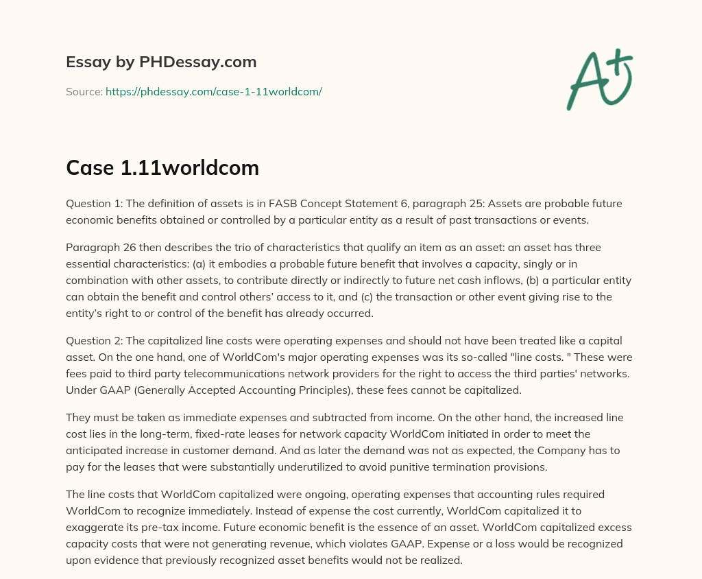 Defining Assets and Analyzing WorldCom’s Line Costs as Operating Expenses essay