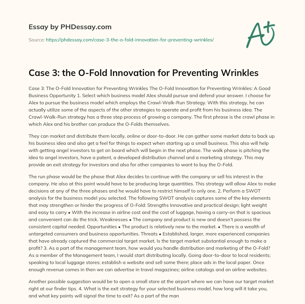 Case 3: the O-Fold Innovation for Preventing Wrinkles essay