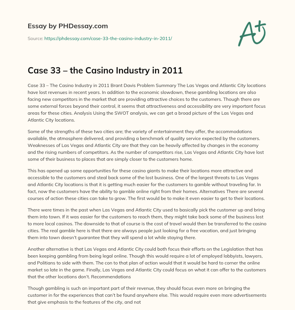 Case 33 – the Casino Industry in 2011 essay