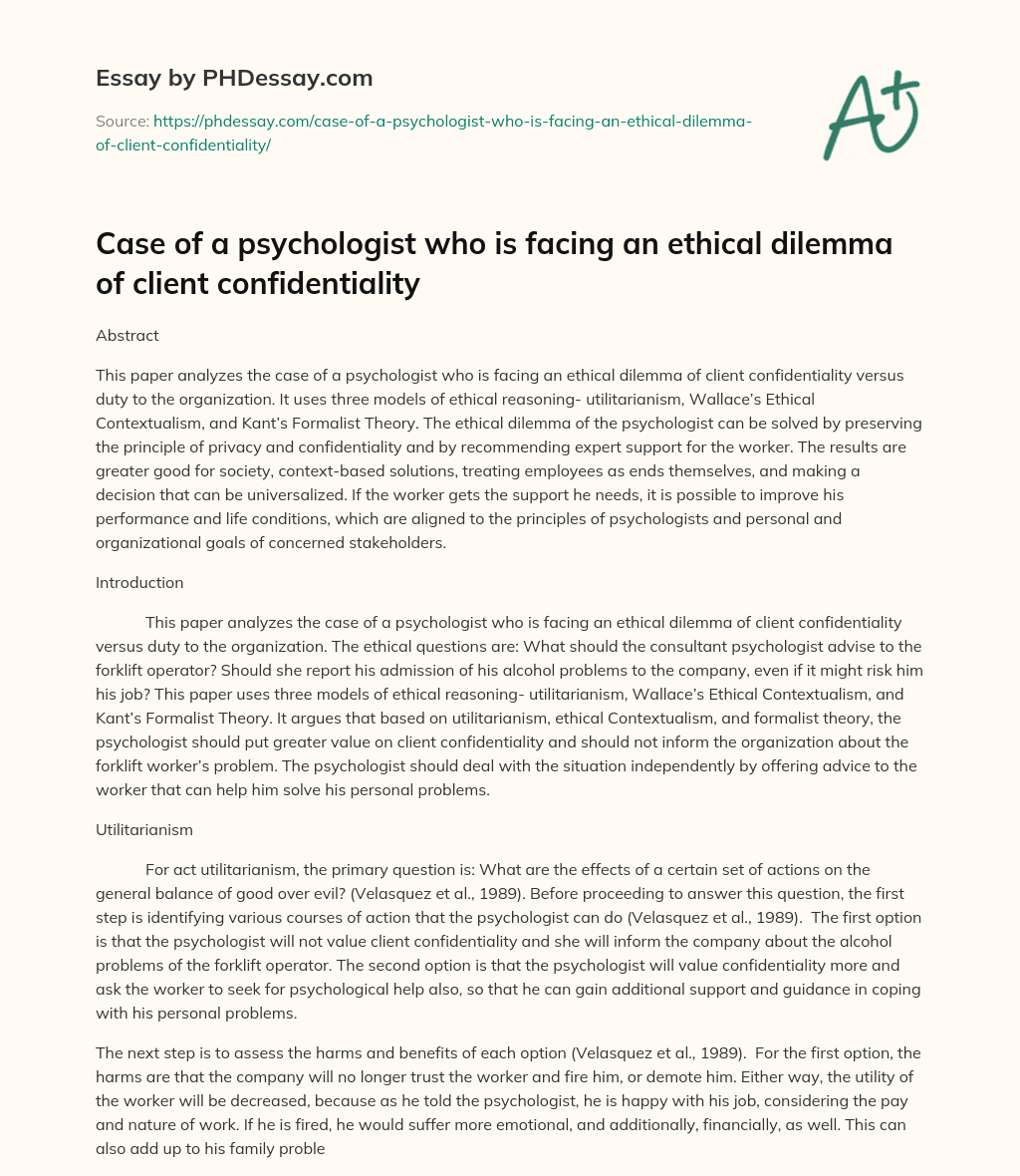 Case of a psychologist who is facing an ethical dilemma of client