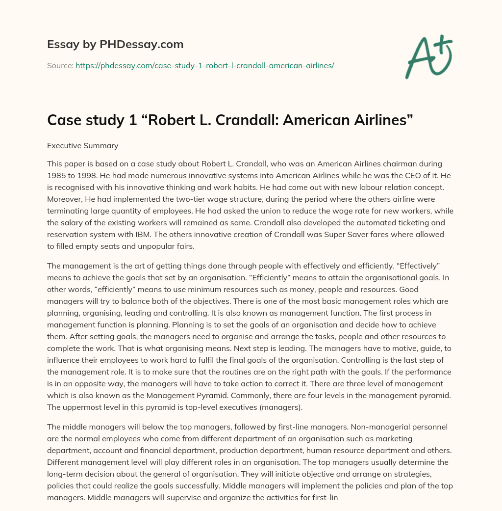 Case study 1 “Robert L. Crandall: American Airlines” essay