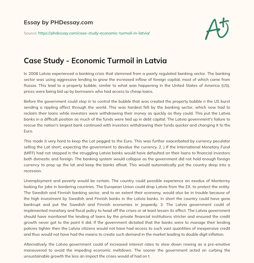 Case Study – Economic Turmoil in Latvia essay
