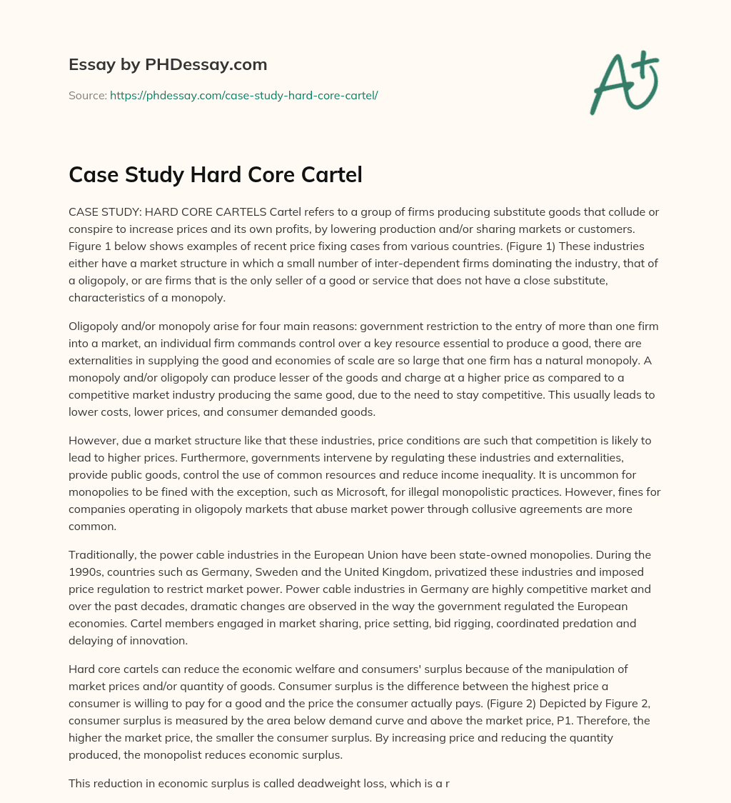 Case Study Hard Core Cartel essay