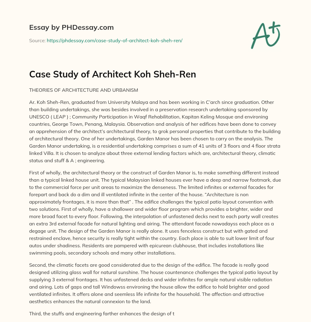 Case Study of Architect Koh Sheh-Ren essay
