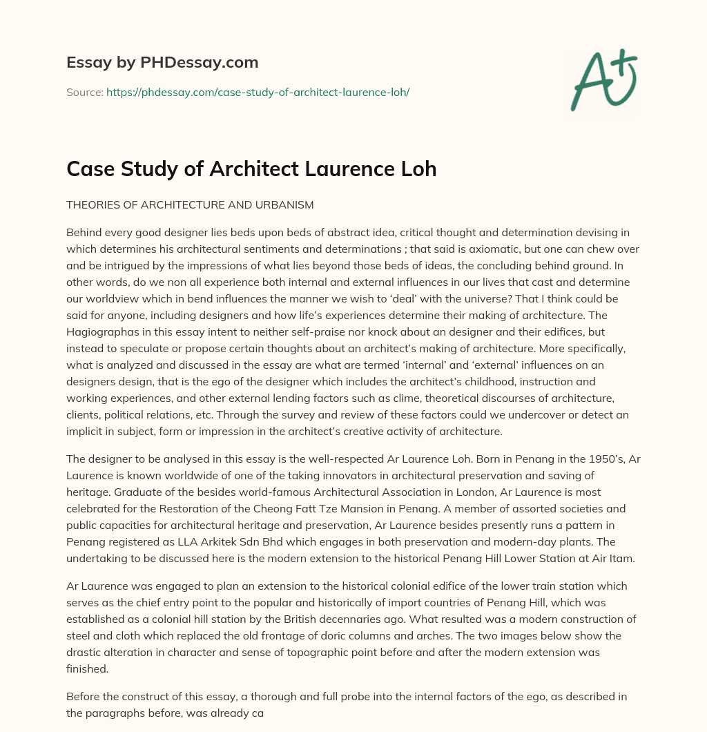 Case Study of Architect Laurence Loh essay