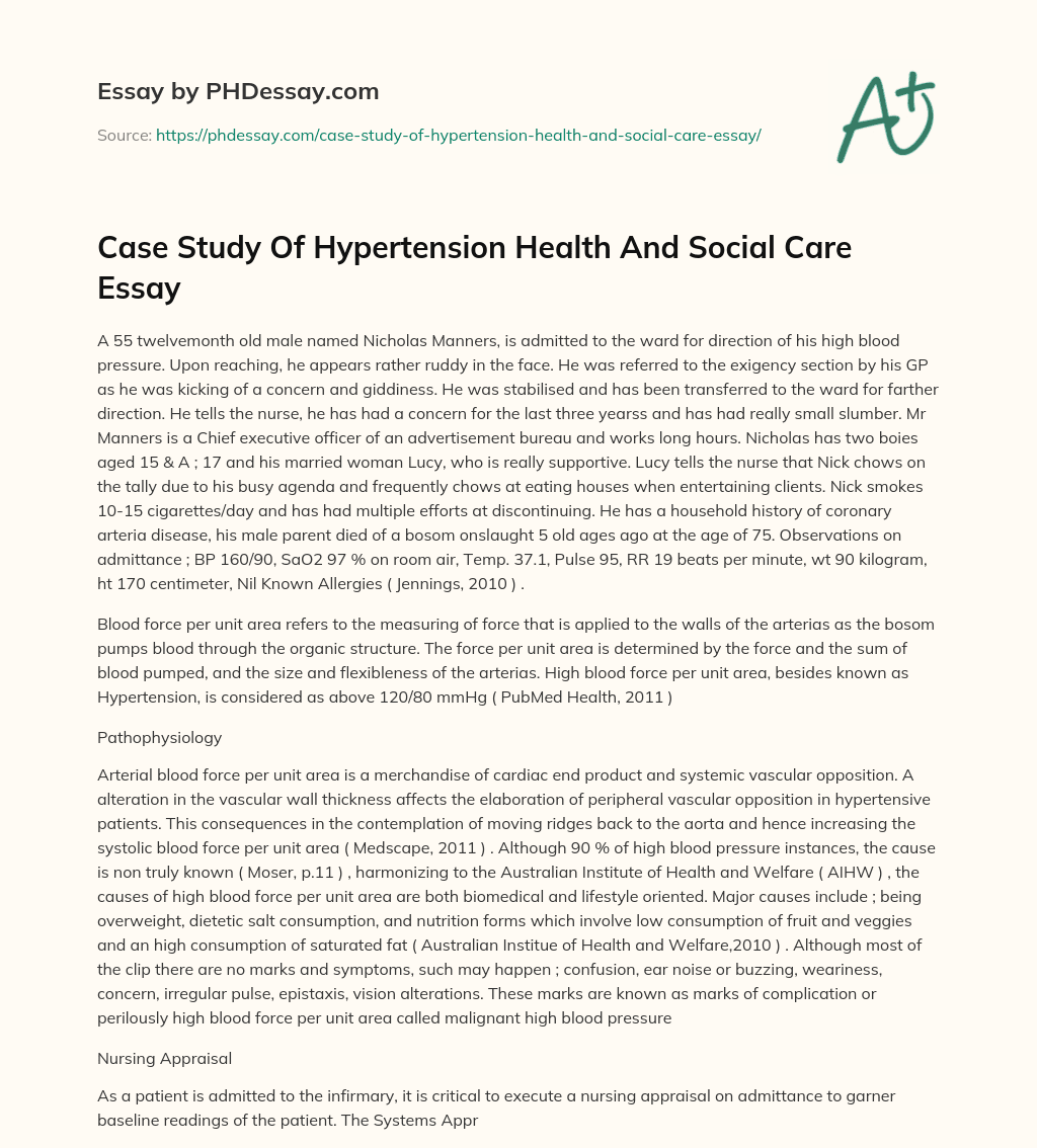 Case Study Of Hypertension Health And Social Care Essay essay