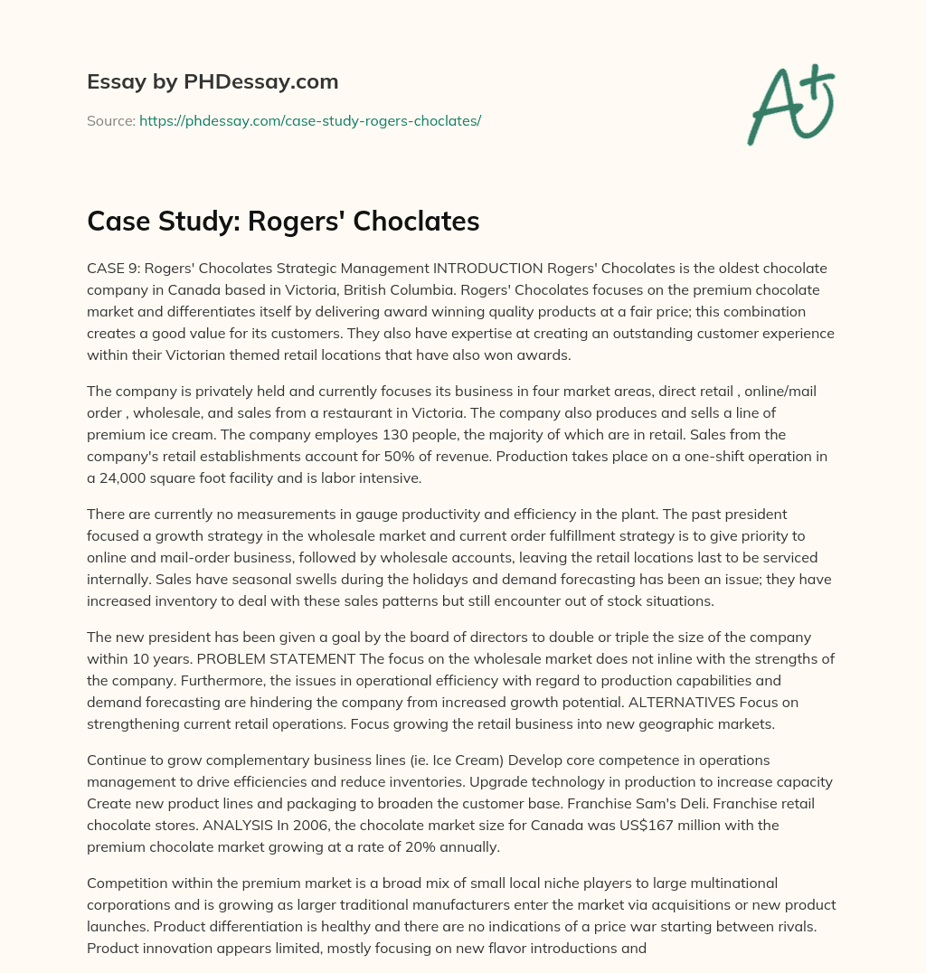 Case Study: Rogers’ Choclates essay