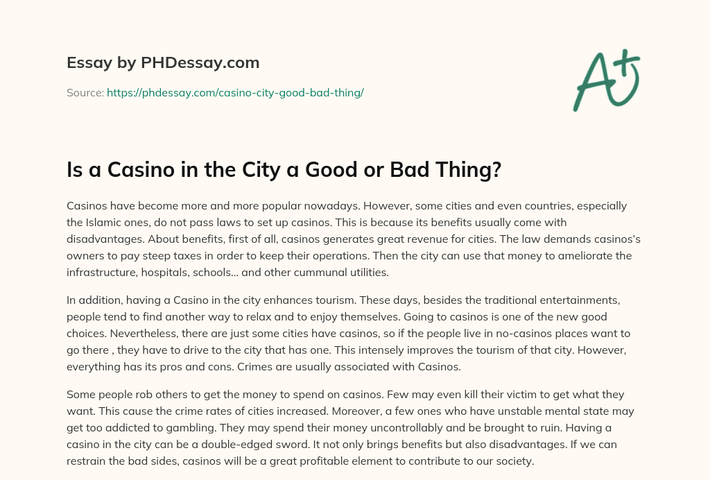 Is a Casino in the City a Good or Bad Thing? essay
