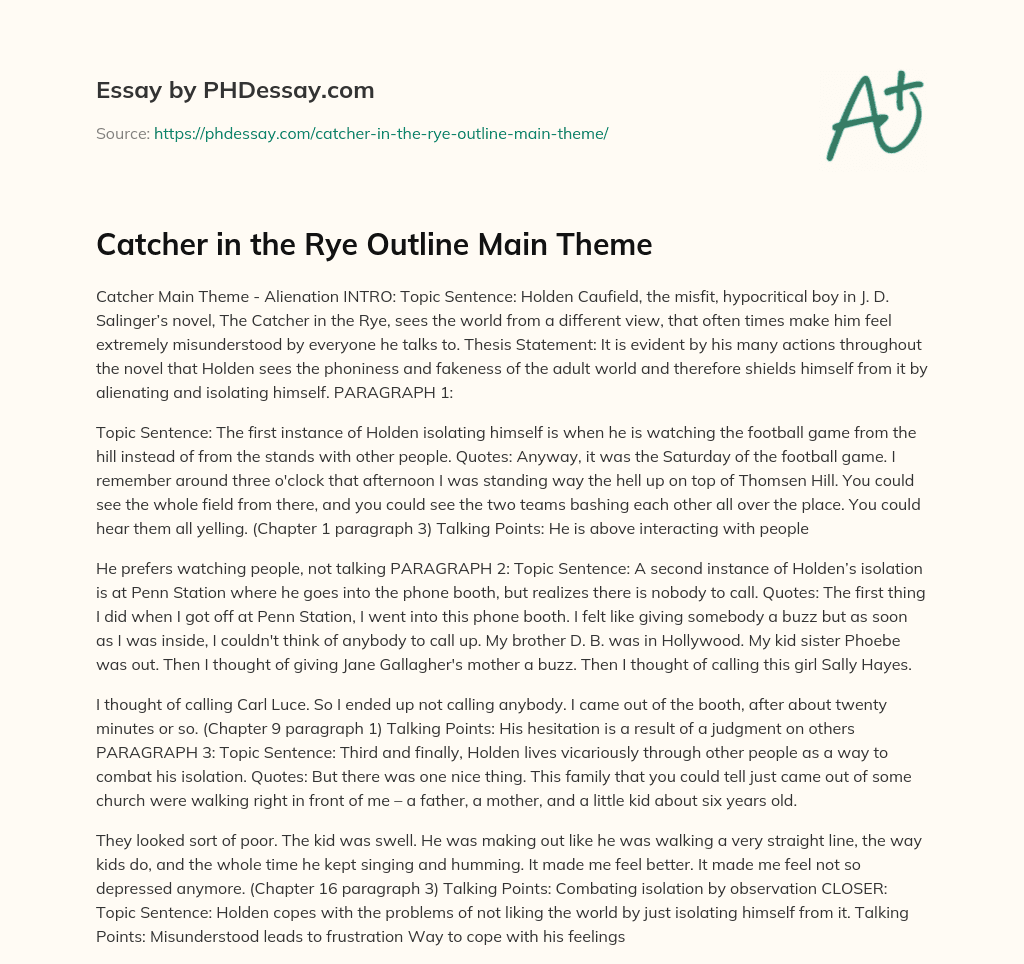 Catcher in the Rye Outline Main Theme essay