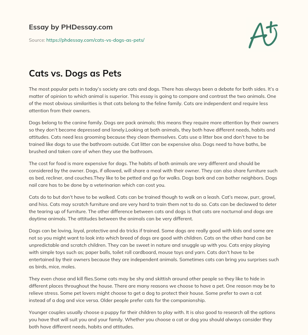 Cats vs. Dogs as Pets essay