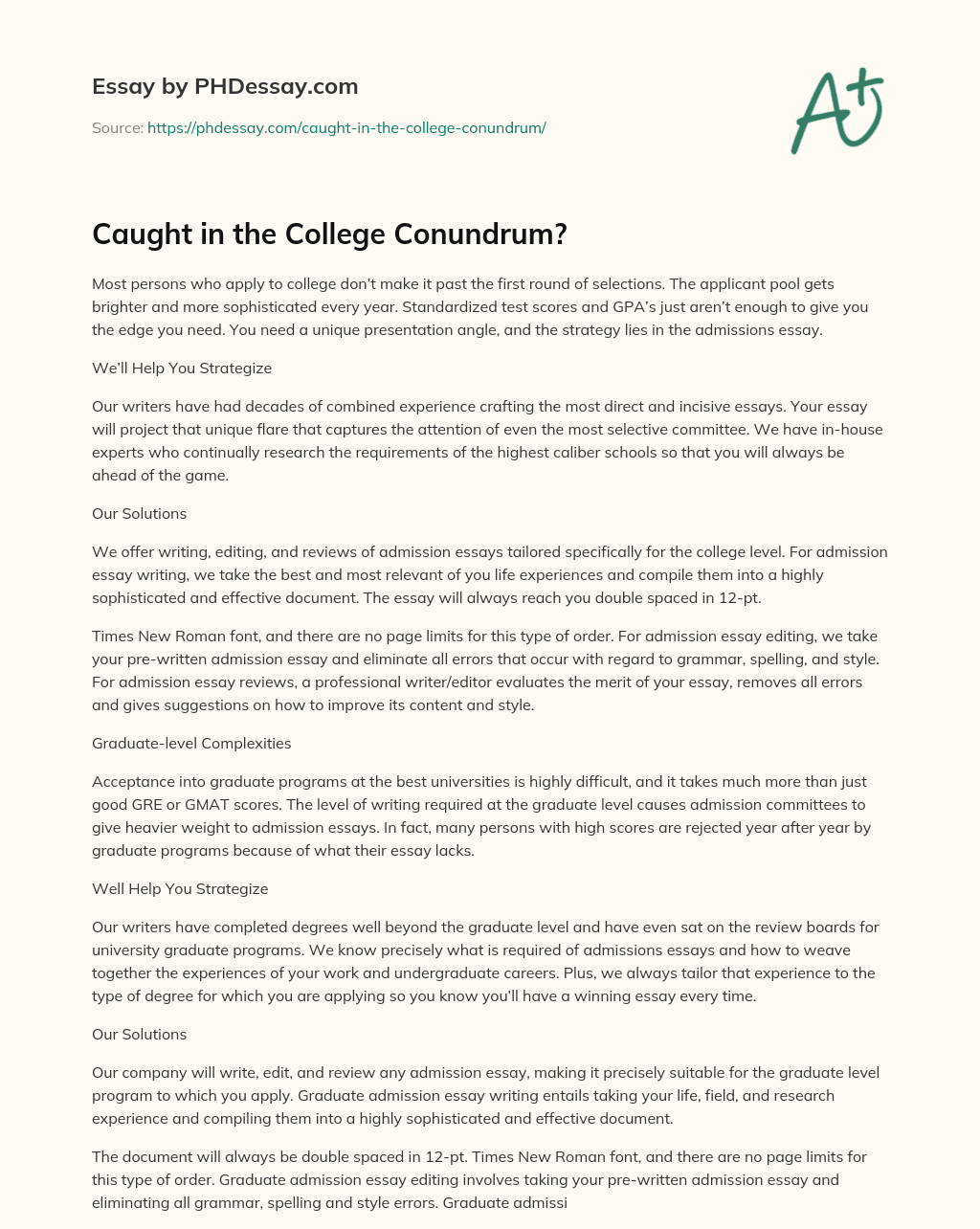 Caught in the College Conundrum? essay