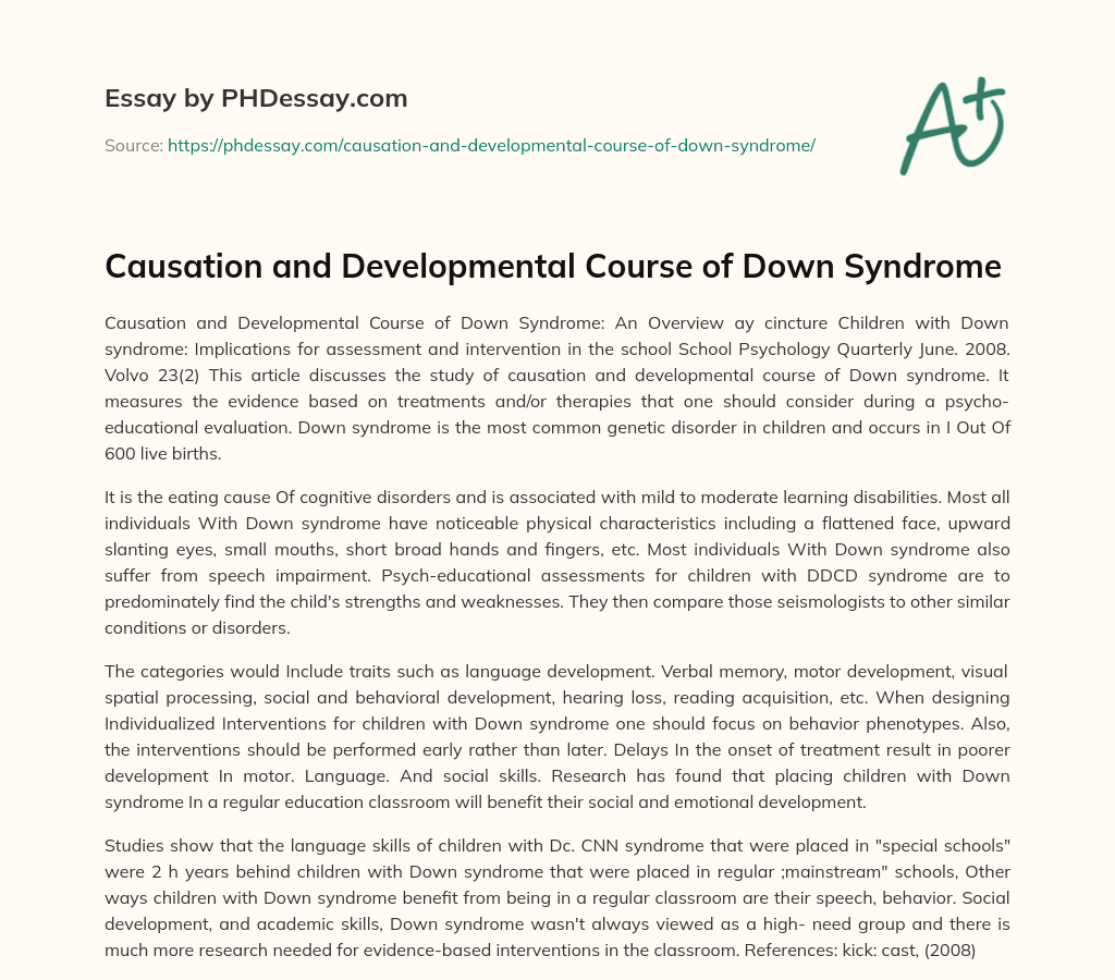 Causation and Developmental Course of Down Syndrome essay
