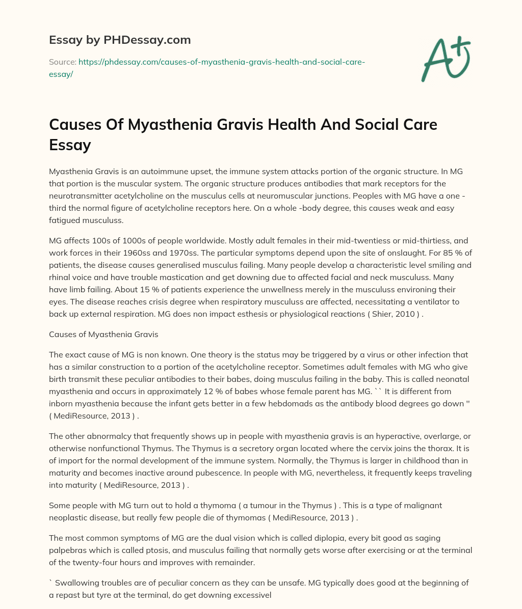 Causes Of Myasthenia Gravis Health And Social Care Essay essay