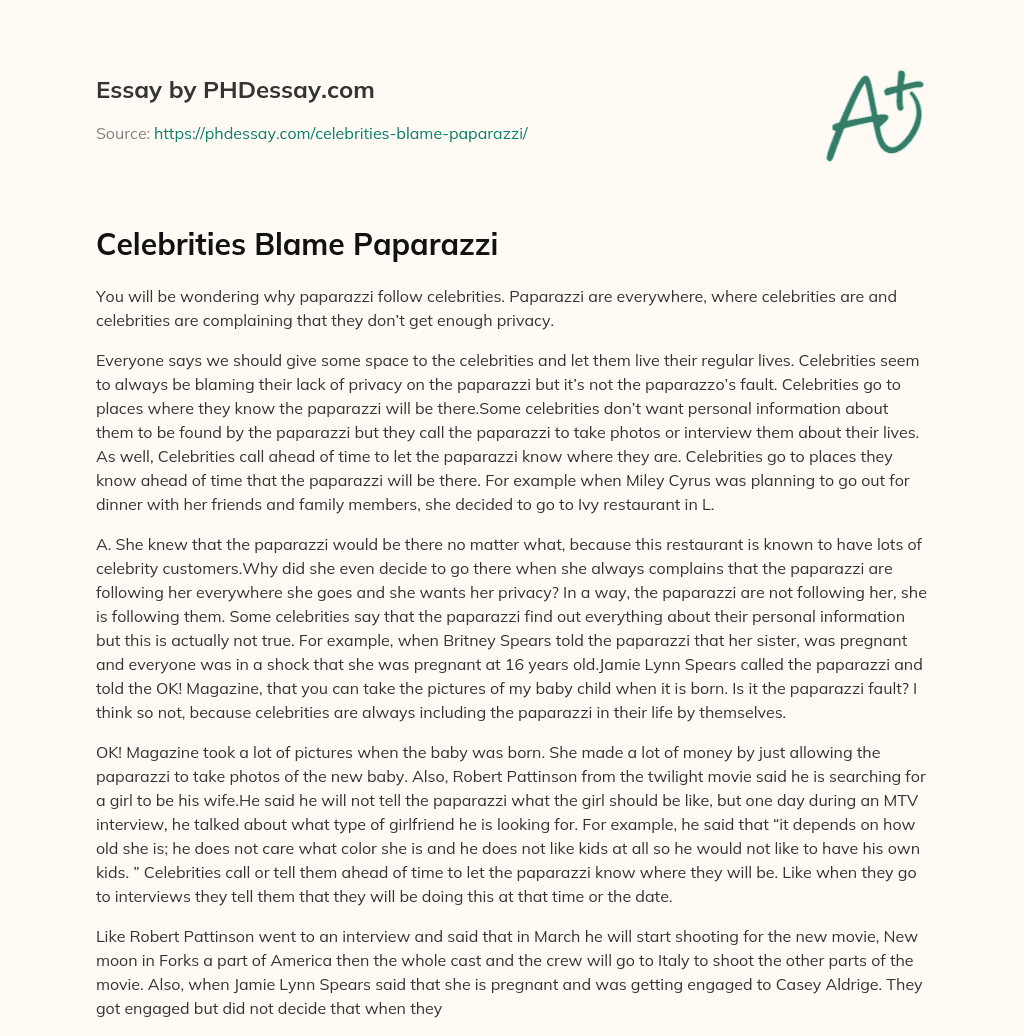 Celebrities Blame Paparazzi essay