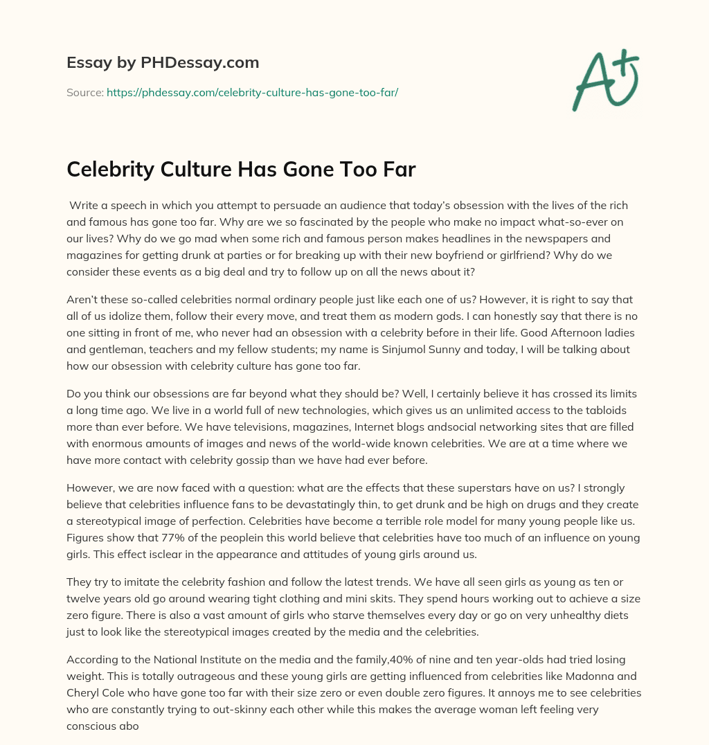 Celebrity Culture Has Gone Too Far essay