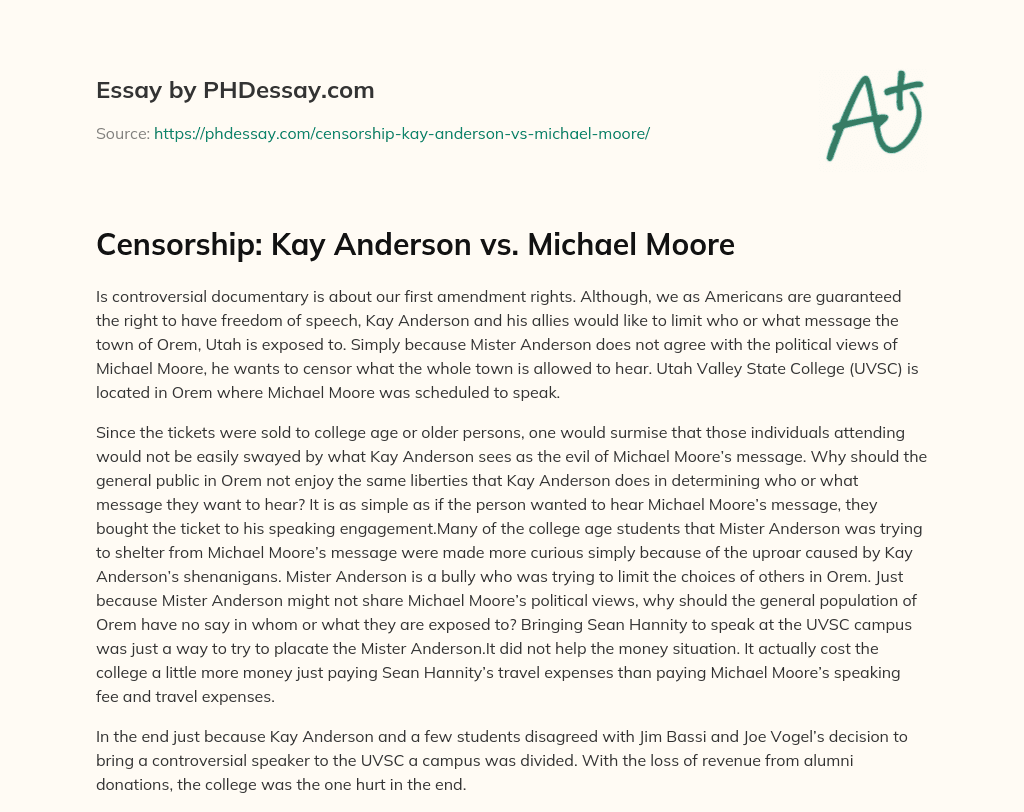 Censorship: Kay Anderson vs. Michael Moore essay