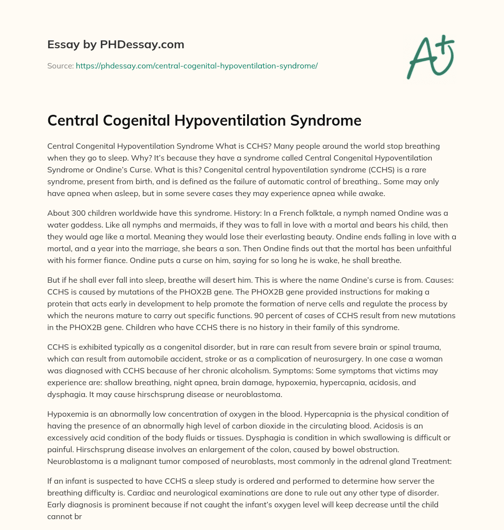 Central Cogenital Hypoventilation Syndrome essay
