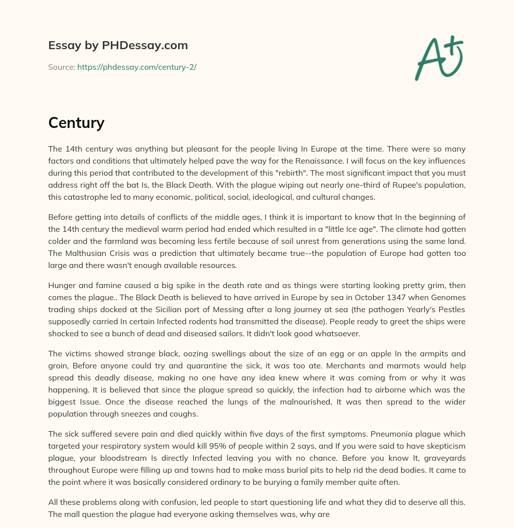 The Key Influences of the 14th Century: How the Black Death Paved the Way for the Renaissance essay