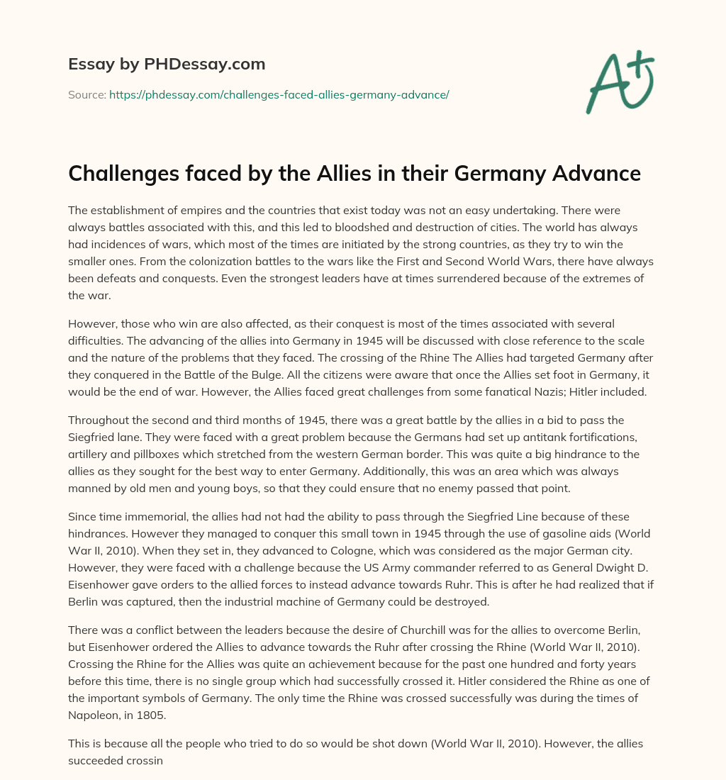 Challenges faced by the Allies in their Germany Advance essay