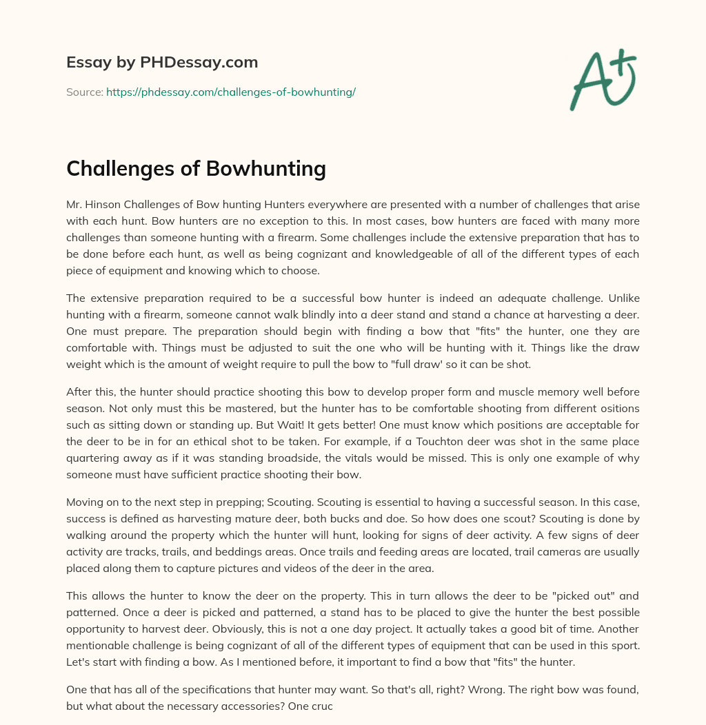 Challenges of Bowhunting essay