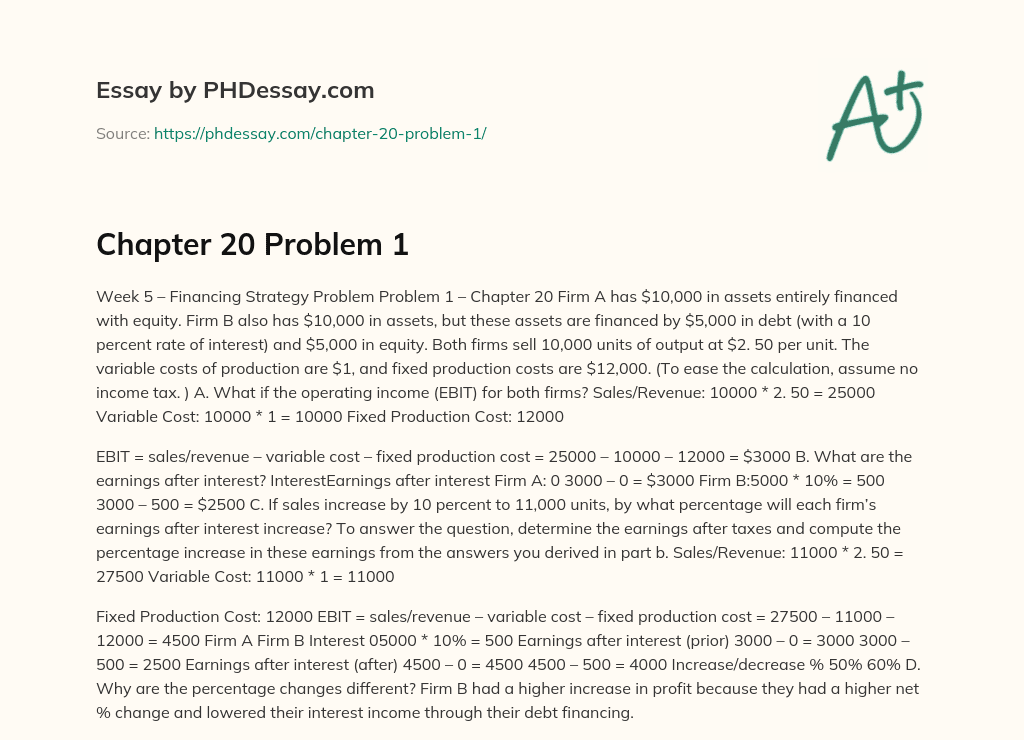 Comparing Financing Strategies of Two Firms through EBIT and Earnings after Interest Analysis essay