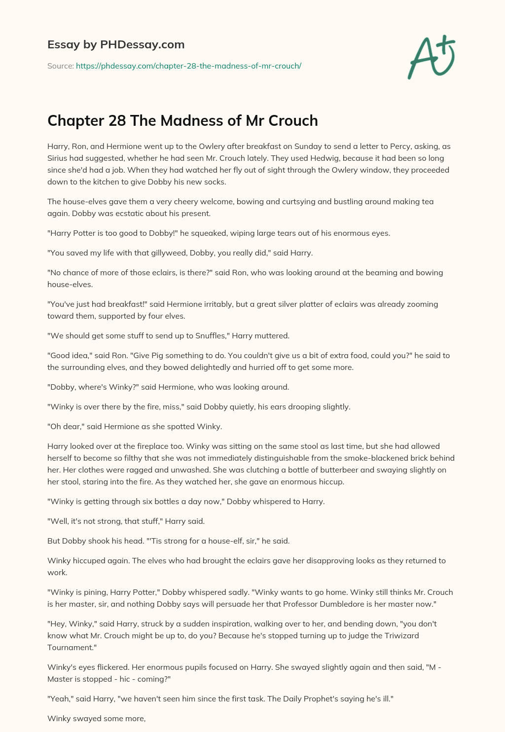 Chapter 28 The Madness of Mr Crouch essay